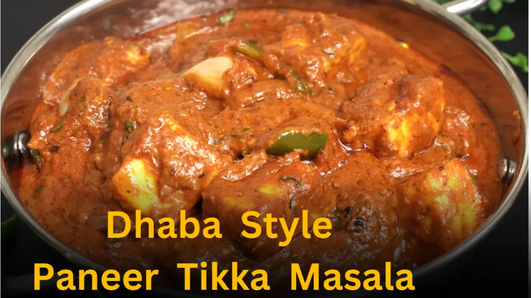 S Dhaba Style Paneer Tikka Masala At Home | SindhiZaika.com