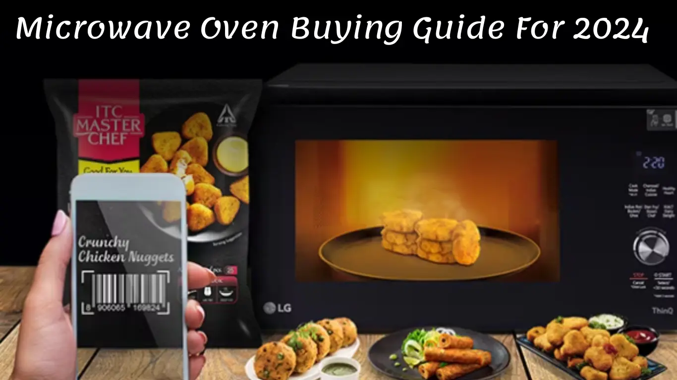 A Comprehensive Microwave Oven Buying Guide For 2024 | SindhiZaika.com
