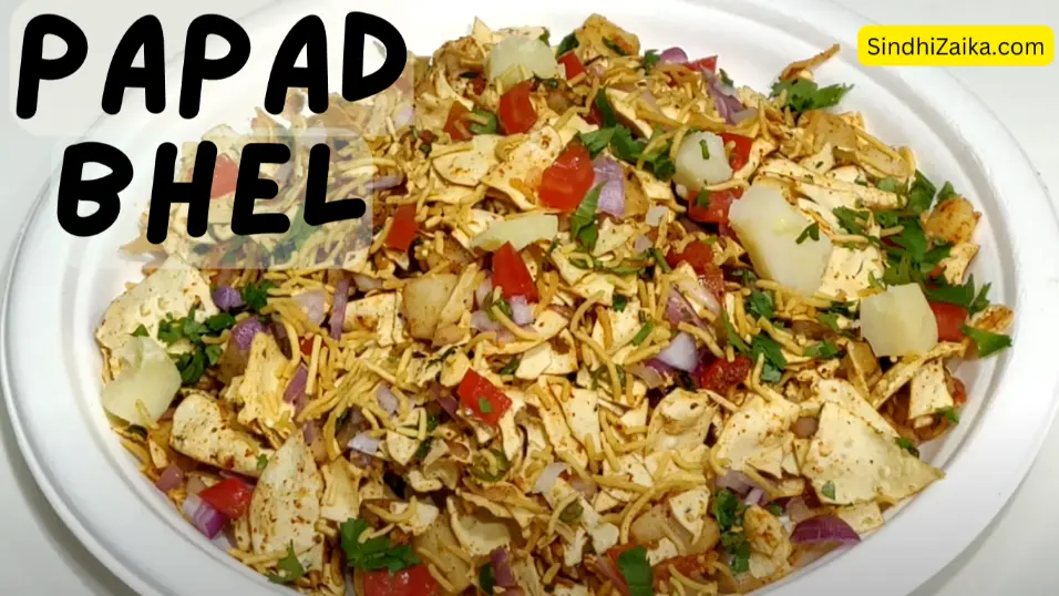 Papad Bhel: True Delicious Flavors Of India | SindhiZaika.com